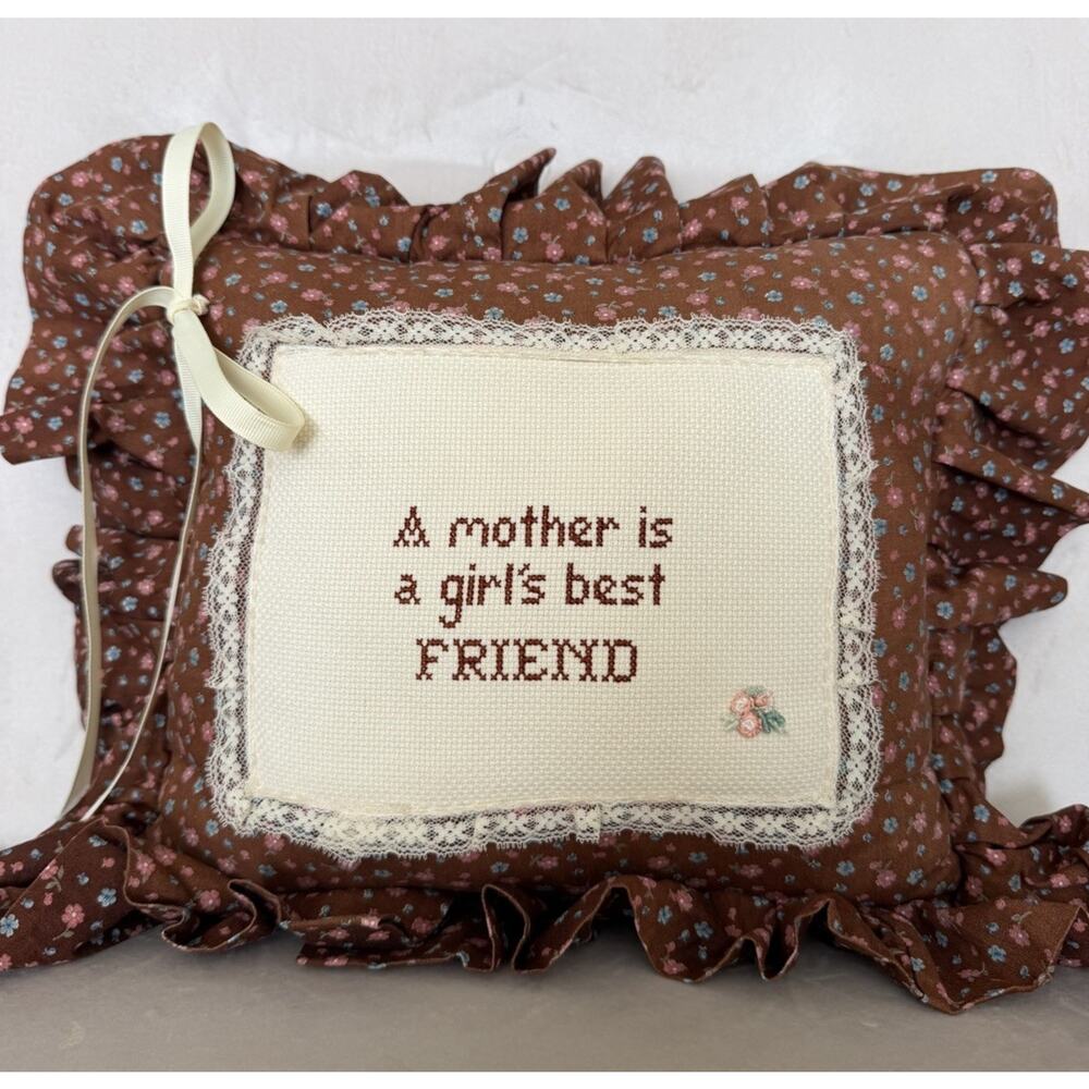Vintage Cross Stitch Small Pillow A Mother Is A Girls Best Friend Cottagecore